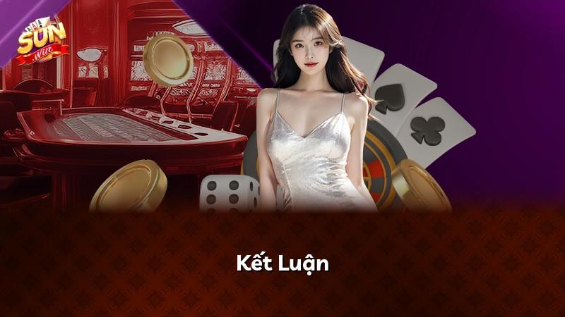 Kết Luận